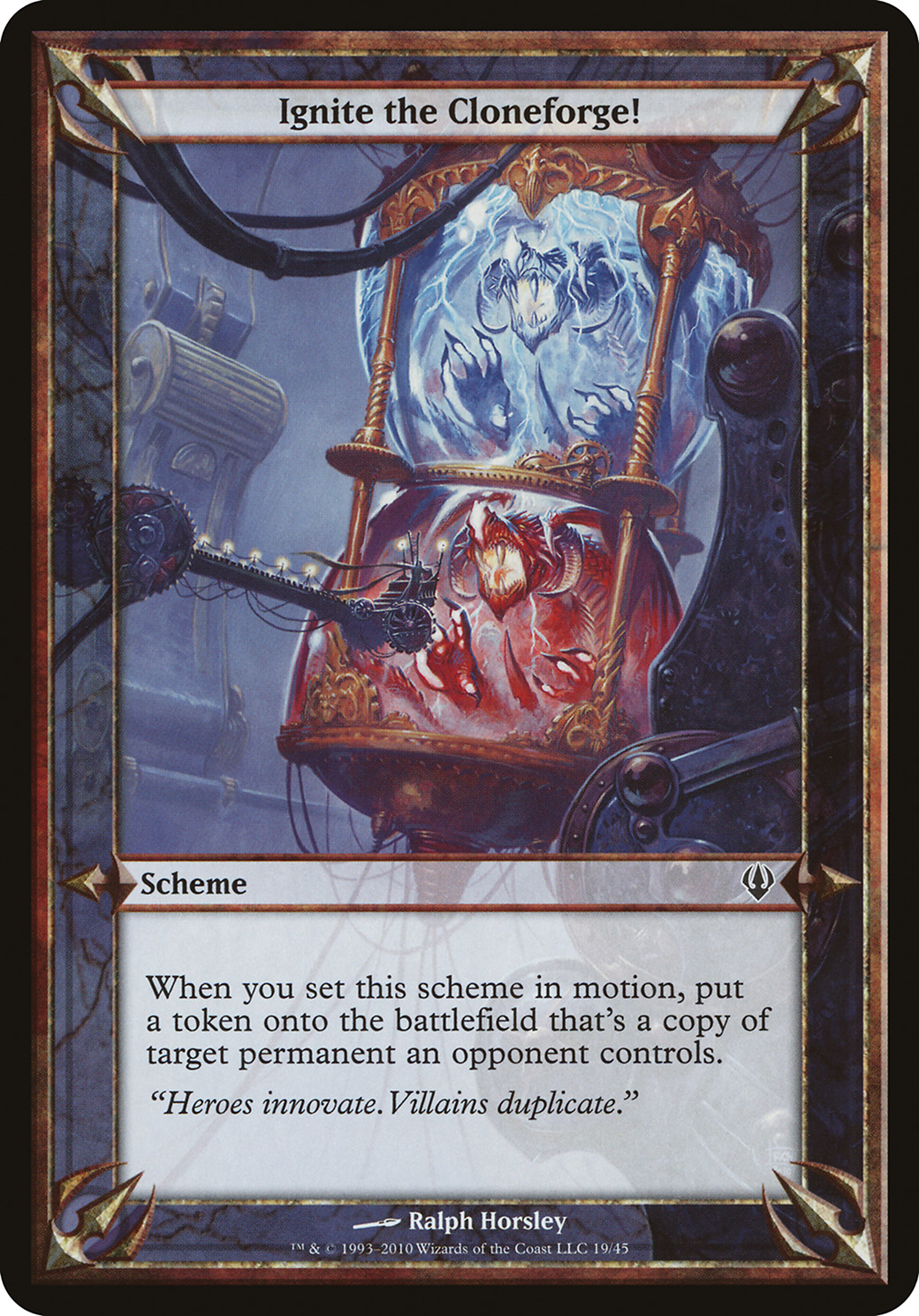 Ignite the Cloneforge! (Archenemy) - Archenemy Schemes