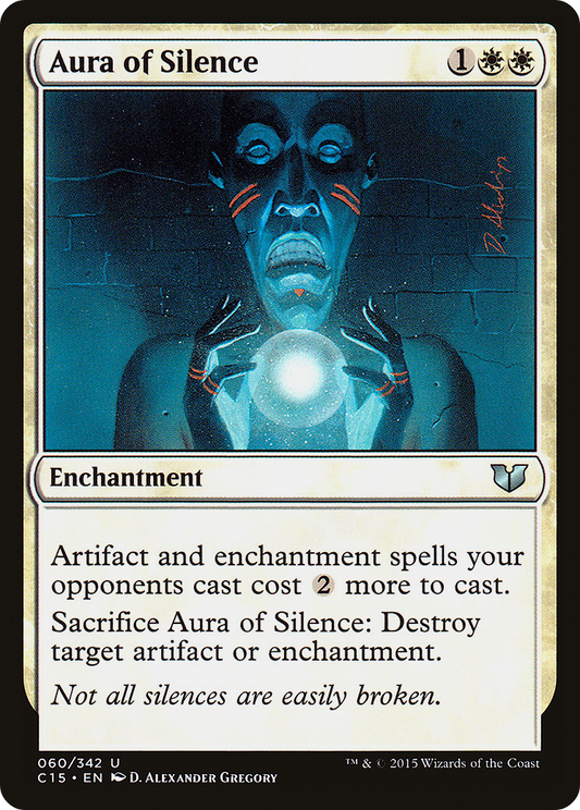 Aura of Silence (060) - Commander 2015
