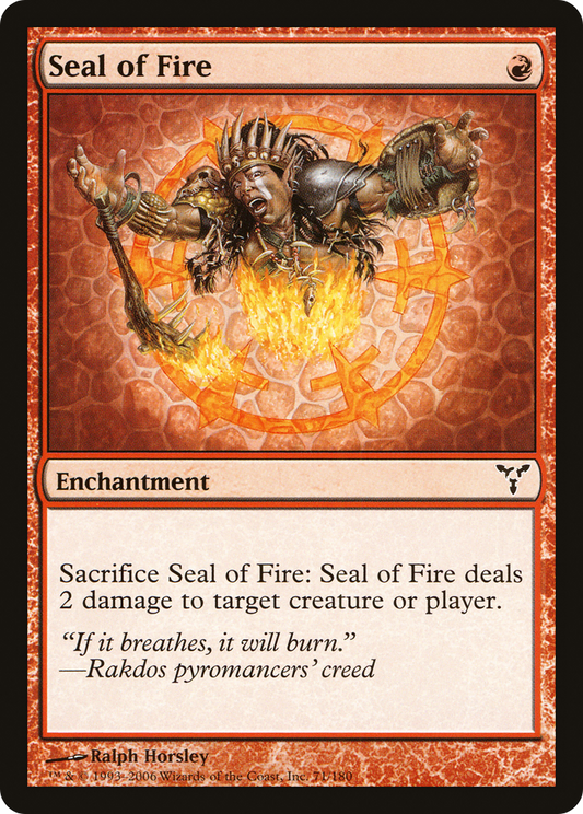 Seal of Fire [Dissension] Foil