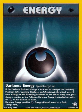 Darkness Energy (104) 1st Edition - Neo Genesis