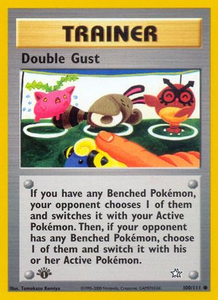 Double Gust (100) 1st Edition - Neo Genesis