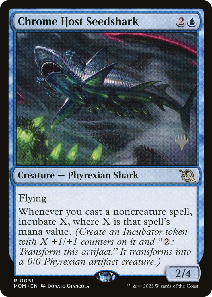 Chrome Host Seedshark (Promo Pack) [March of the Machine Promos]