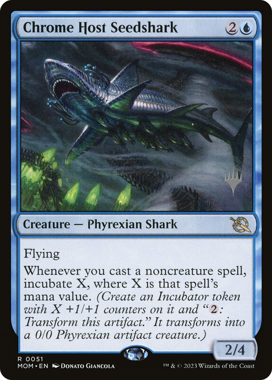 Chrome Host Seedshark (Promo Pack) [March of the Machine Promos]