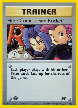 Here Comes Team Rocket! (15) 1st Edition Holofoil - Team Rocket