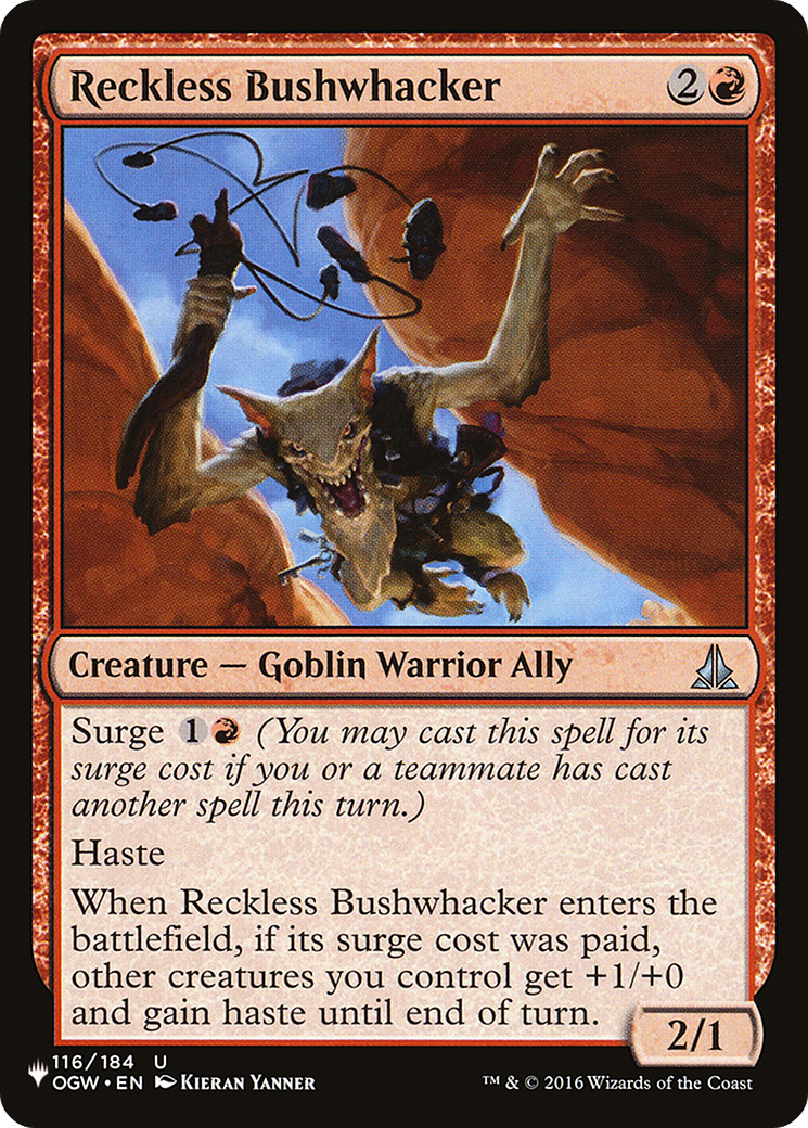 Reckless Bushwhacker [The List] | Silver Goblin