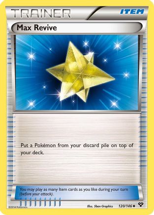 Max Revive (120/146) [XY: Base Set] | Silver Goblin