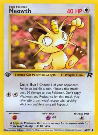 Meowth (62/82) [Team Rocket 1st Edition] | Silver Goblin