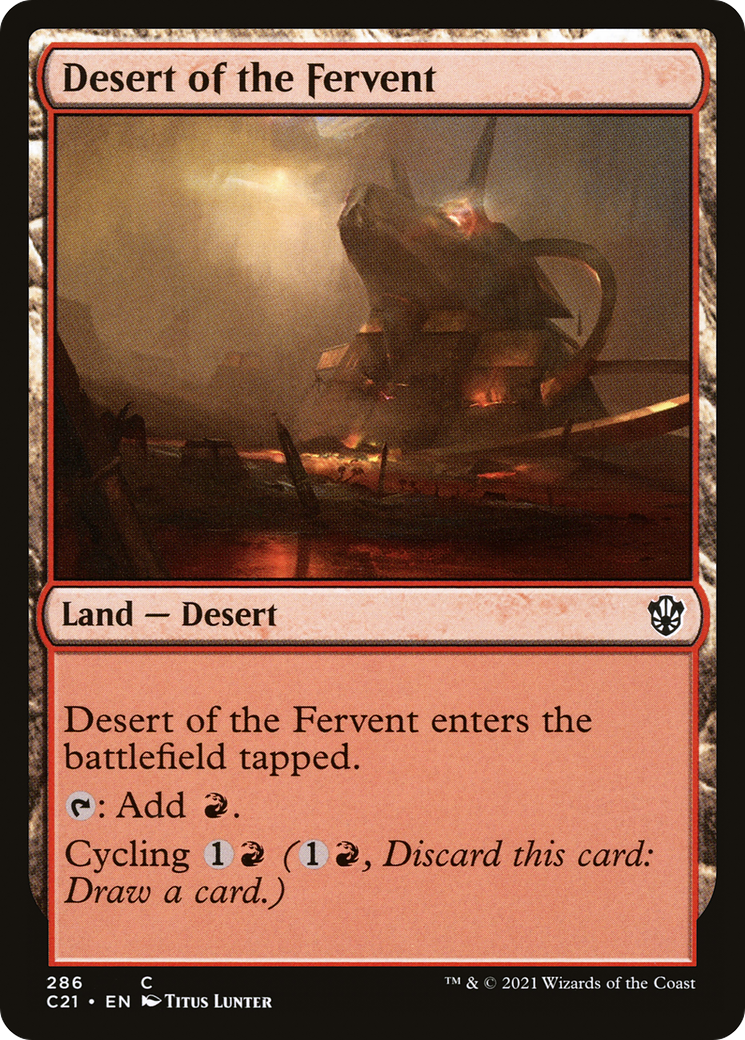 Desert of the Fervent [Commander 2021]
