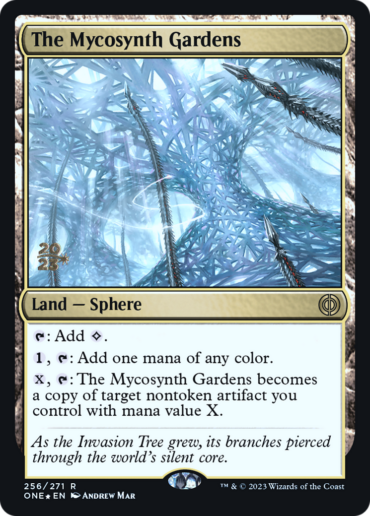 The Mycosynth Gardens [Phyrexia: All Will Be One Prerelease Promos] | Silver Goblin