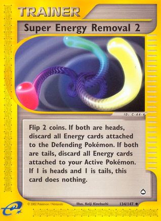 Super Energy Removal (134) Reverse Holofoil - Aquapolis
