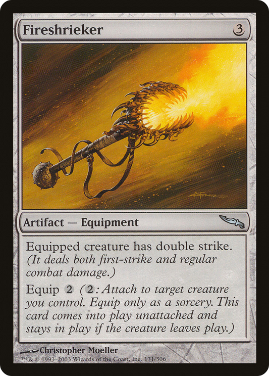 Fireshrieker [Mirrodin] Foil