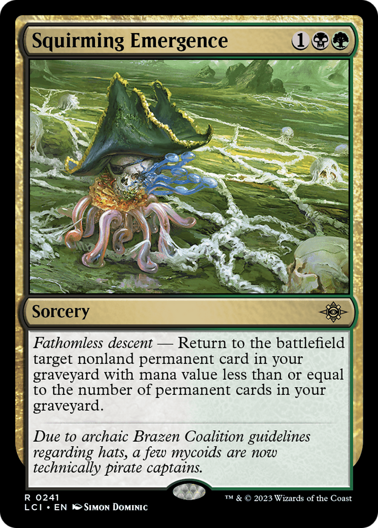 Squirming Emergence [The Lost Caverns of Ixalan]