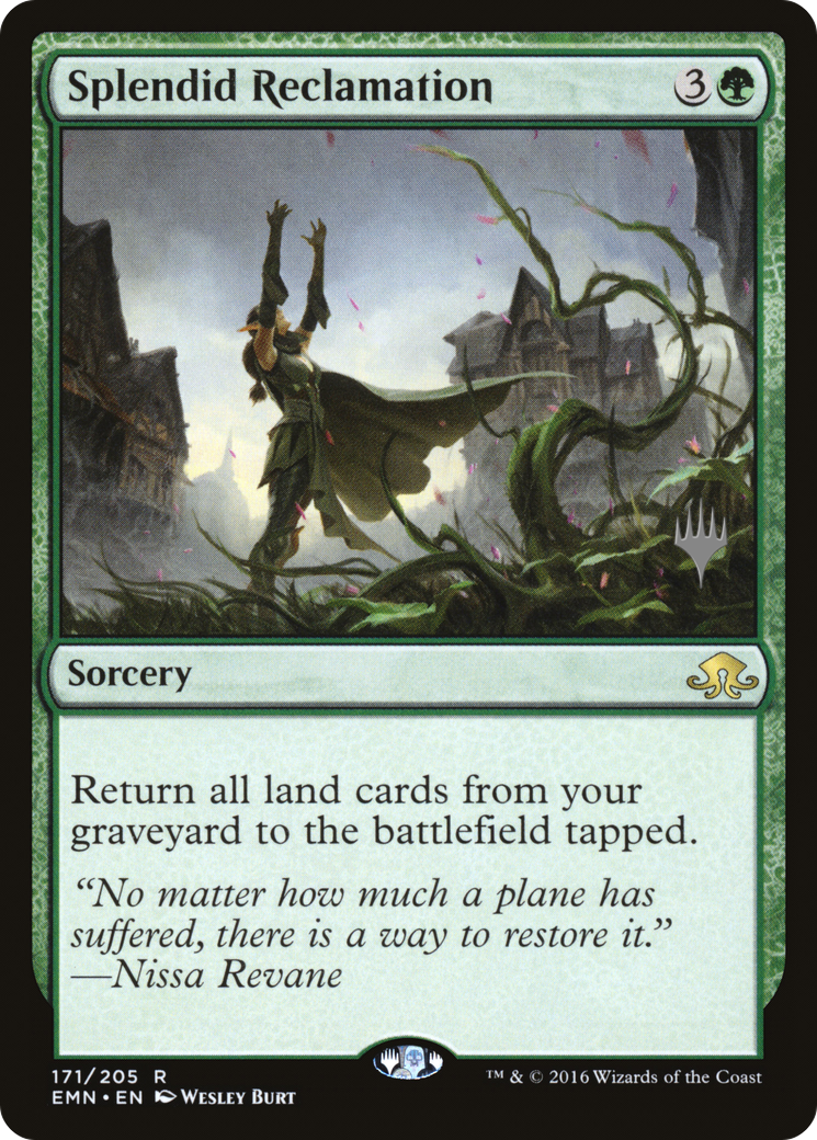 Splendid Reclamation (Promo Pack) [Eldritch Moon Promos] | Silver Goblin