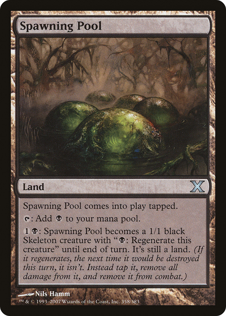 Spawning Pool (358) - Tenth Edition