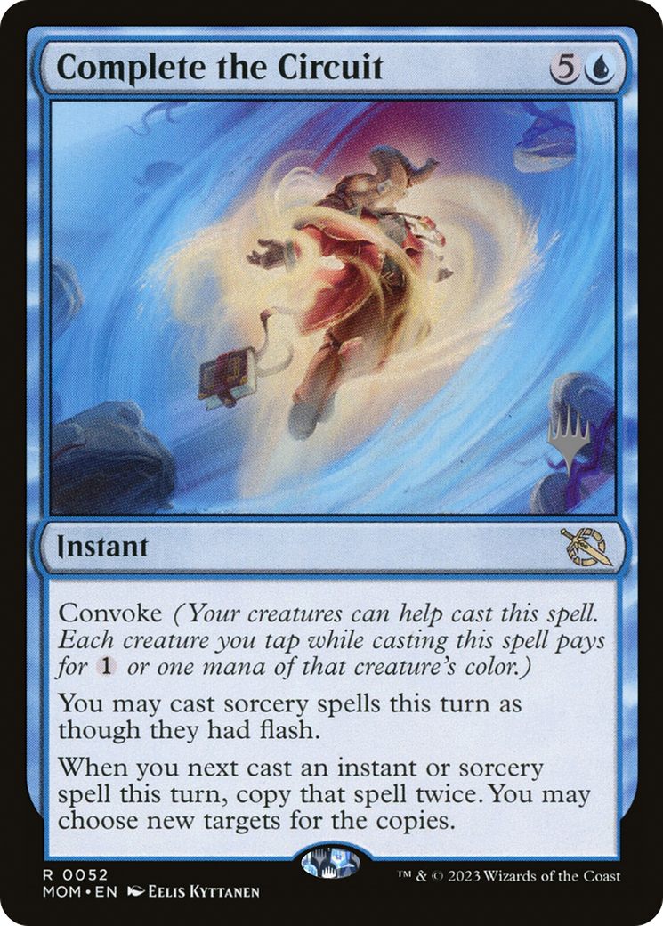 Complete the Circuit (Promo Pack) [March of the Machine Promos] Foil