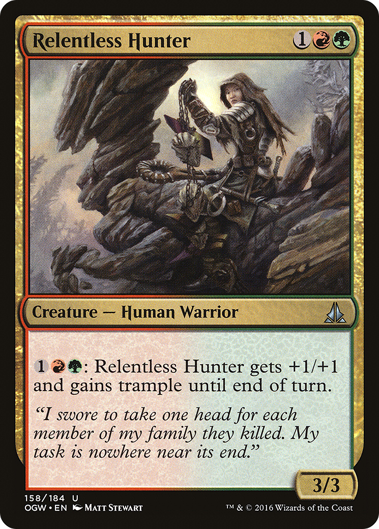 Relentless Hunter (158) - Oath of the Gatewatch