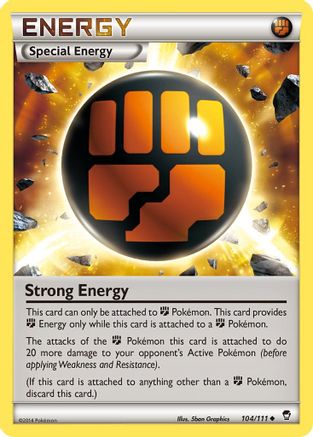 Strong Energy (104) Reverse Holofoil - XY  Furious Fists