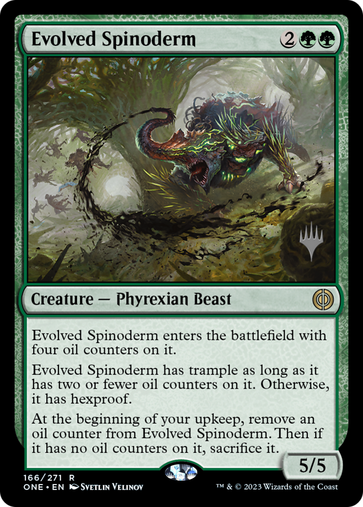 Evolved Spinoderm (Promo Pack) [Phyrexia: All Will Be One Promos] Foil