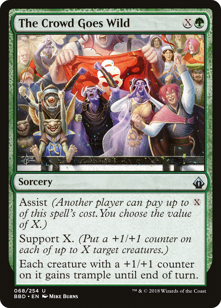 The Crowd Goes Wild [Battlebond] Foil