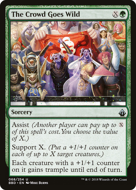 The Crowd Goes Wild [Battlebond] Foil