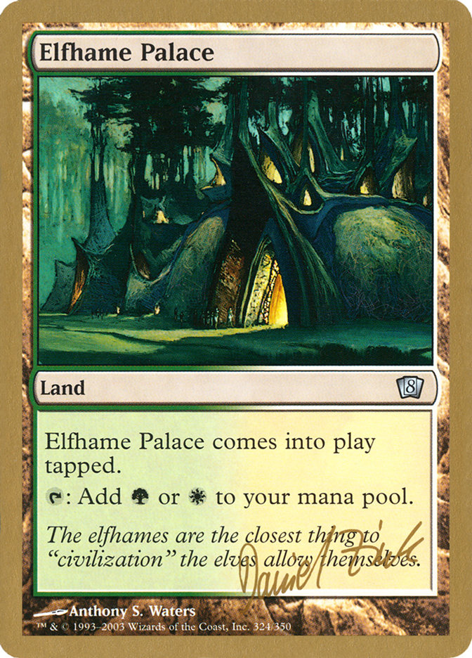 Elfhame Palace (Daniel Zink) [World Championship Decks 2003] | Silver Goblin