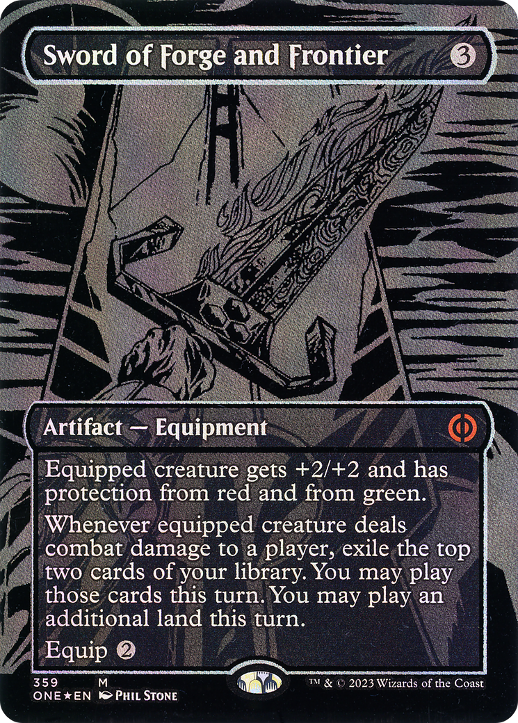 Sword of Forge and Frontier (Oil Slick Raised Foil) [Phyrexia: All Will Be One]