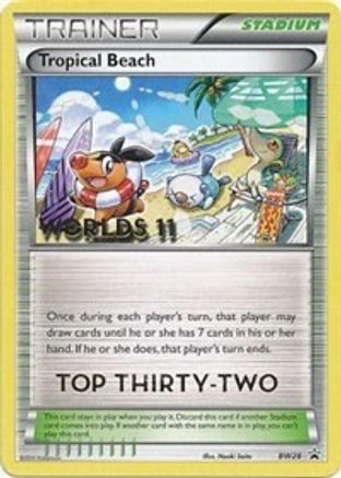 Tropical Beach - BW28 (Worlds 11) [Top 32] (BW28) - Black and White Promos