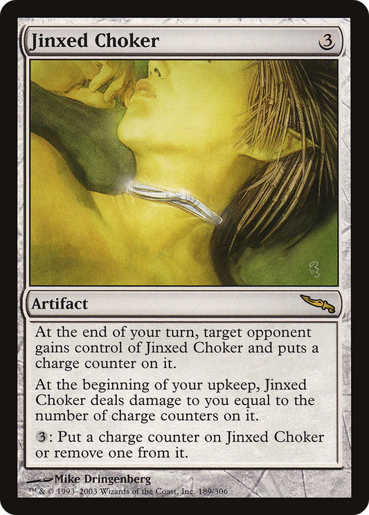 Jinxed Choker [Mirrodin] Foil