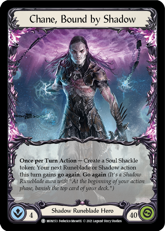 Chane // Chane, Bound by Shadow (MON154) 1st Edition  - Monarch