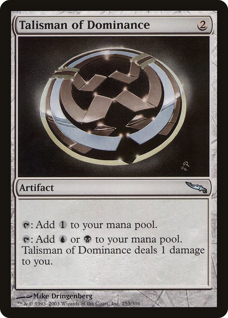 Talisman of Dominance [Mirrodin] Foil