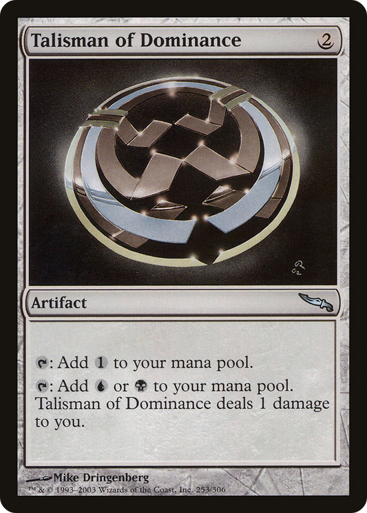 Talisman of Dominance [Mirrodin] Foil