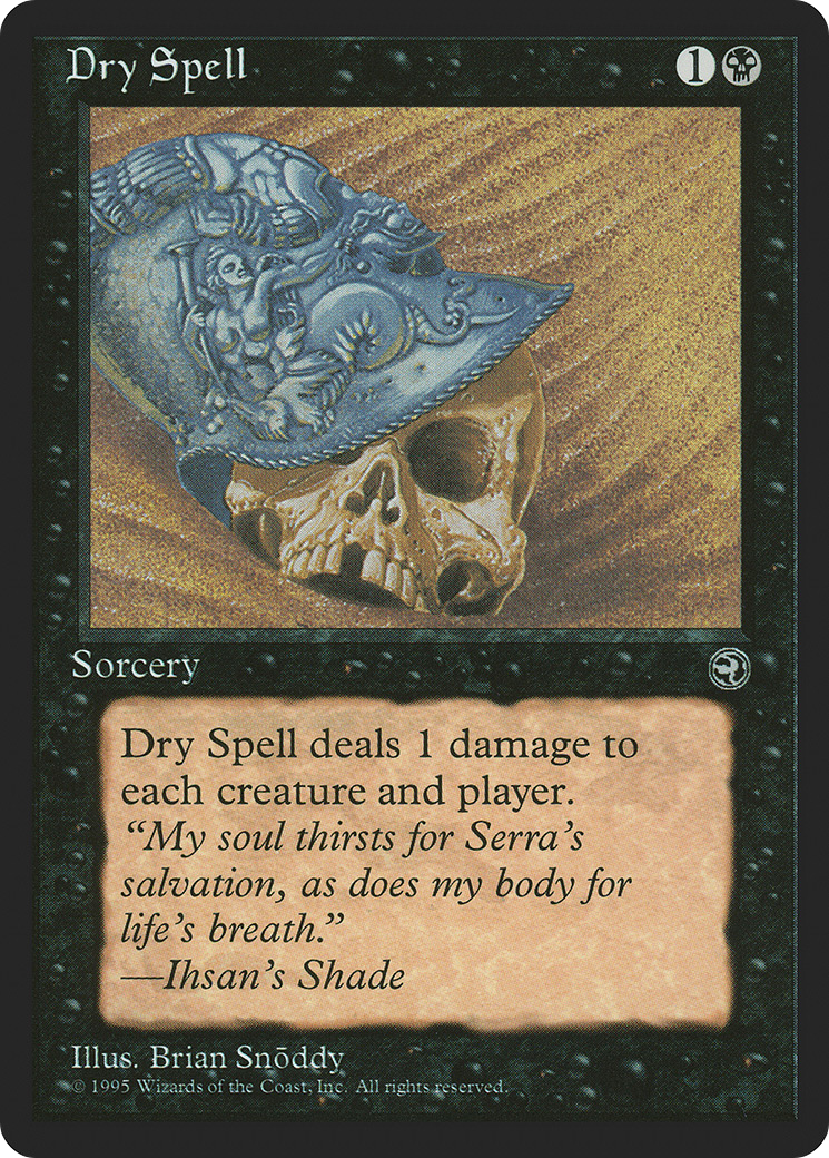 Dry Spell (Ihsan's Shade Flavor Text) [Homelands] | Silver Goblin