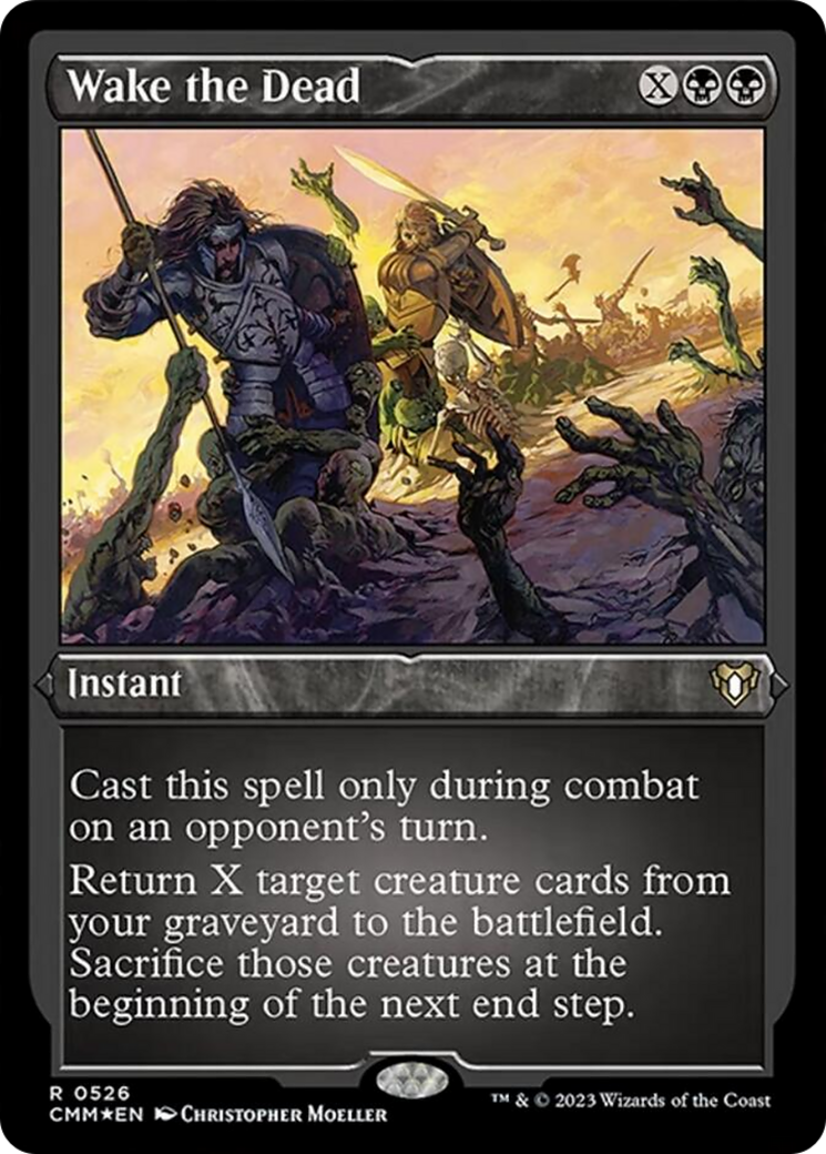 Wake the Dead (Foil Etched) [Commander Masters] | Silver Goblin