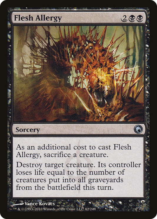 Flesh Allergy [Scars of Mirrodin]
