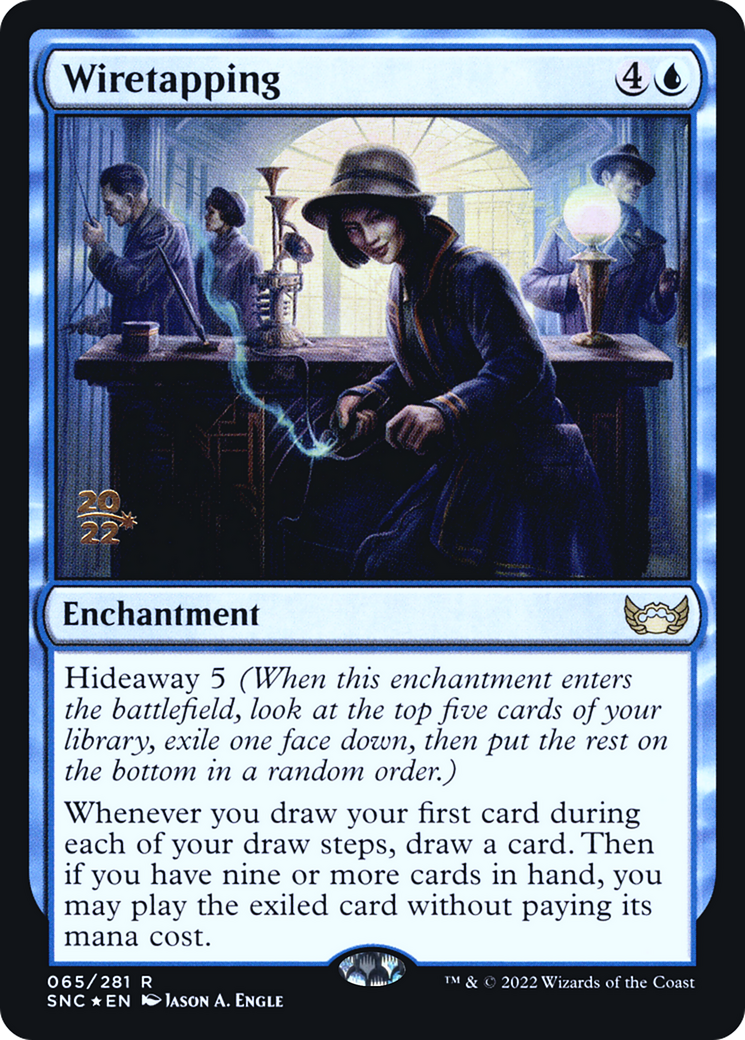 Wiretapping [Streets of New Capenna Prerelease Promos] | Silver Goblin