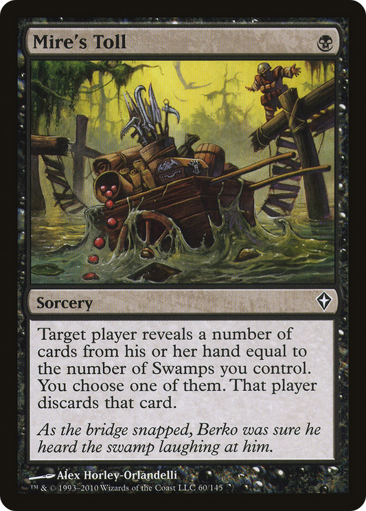 Mire's Toll [Worldwake] Foil