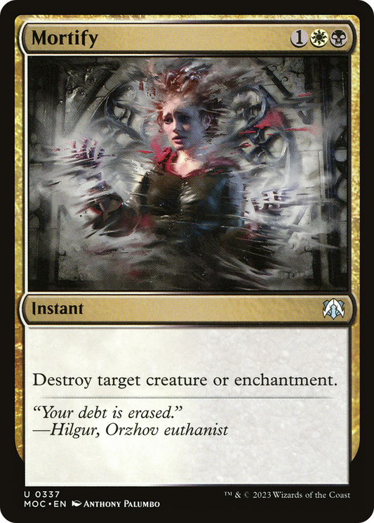 Mortify [March of the Machine Commander]