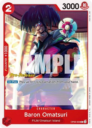 Baron Omatsuri (OP06-004) Pre-Release Cards