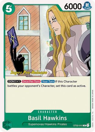 Basil Hawkins (ST02-010) Super Pre-Release Cards