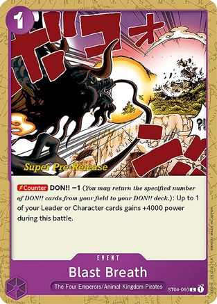 Blast Breath (ST04-016) Super Pre-Release Cards
