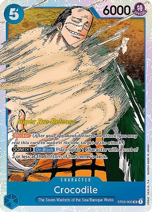 Crocodile (ST03-003) Foil Super Pre-Release Cards