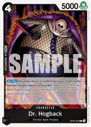 Dr. Hogback (OP06-090) Foil
