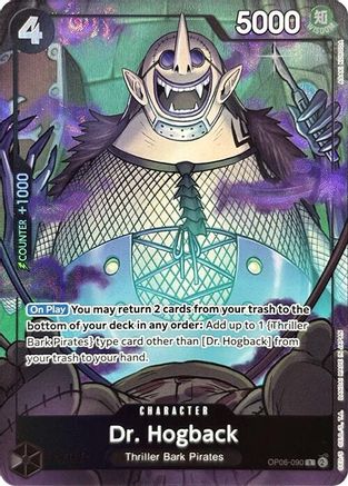 Dr. Hogback (Premium Card Collection -Best Selection Vol. 3-) (OP06-090) Foil