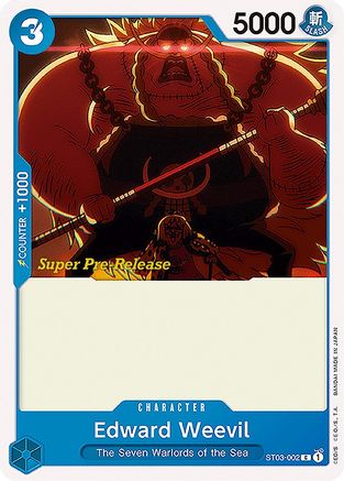 Edward Weevil (ST03-002) Super Pre-Release Cards