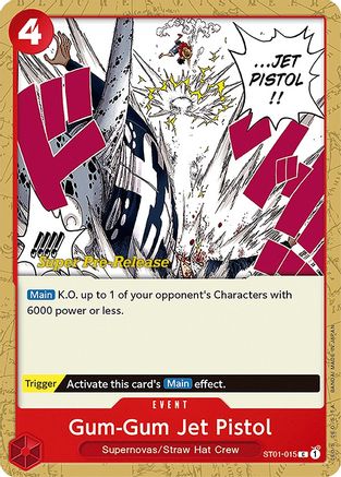 Gum-Gum Jet Pistol (ST01-015) Super Pre-Release Cards