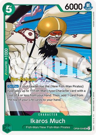 Ikaros Much (OP06-024) Pre-Release Cards