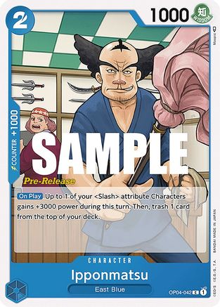 Ipponmatsu (OP04-042) Pre-Release Cards