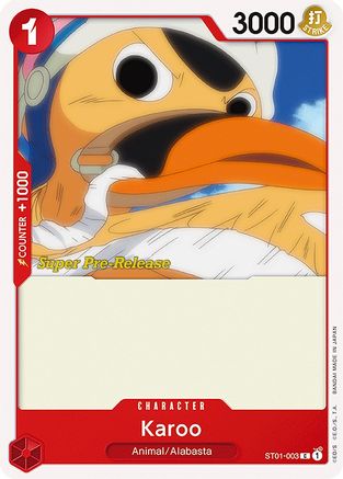 Karoo (ST01-003) Super Pre-Release Cards