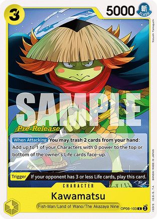 Kawamatsu (OP06-103) Pre-Release Cards