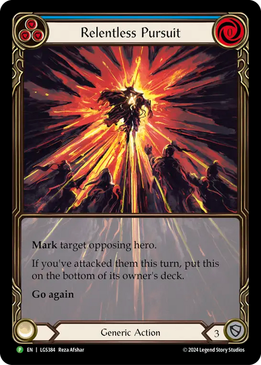 Relentless Pursuit (LGS384) Rainbow Foil - FaB Promos